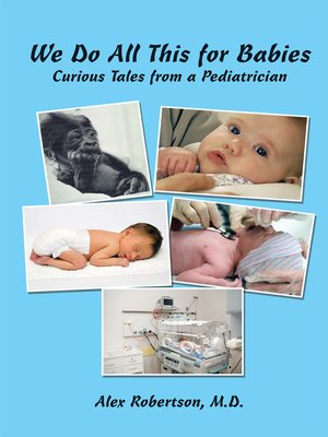cover image of We Do All This for Babies